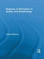 Cover: Regimes of Derivation in Syntax and Morphology - Routledge