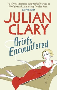 Abbildung von: Briefs Encountered - Ebury Press