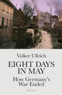 Cover: Eight Days in May - Penguin Books Ltd