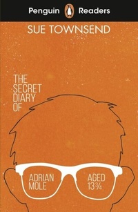 Abbildung von: Penguin Readers Level 3: The Secret Diary of Adrian Mole Aged 13 3/4 (ELT Graded Reader) - Penguin Books Ltd