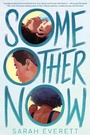 Cover: Some Other Now - Clarion Books