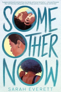 Enlarge image Cover: Some Other Now - Clarion Books