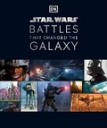 Cover: Star Wars Battles that Changed the Galaxy - Dorling Kindersley