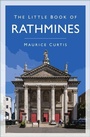 Cover: The Little Book of Rathmines - The History Press Ltd
