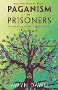 Cover: Paganism for Prisoners - Llewellyn Publications,U.S.