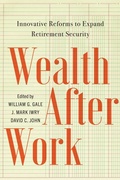 Cover: Wealth After Work - Brookings Institution