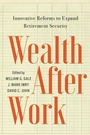 Cover: Wealth After Work - Brookings Institution