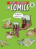 Cover: The History of Western Art in Comics Part Two: From the Renaissance to Modern Art - Holiday House Inc