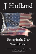 Cover: Eating in the New World Order - IngramSpark