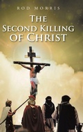 Cover: The Second Killing of Christ - Christian Faith