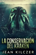Cover: La Conservaci&oacute;n Del Kraken - Next Chapter