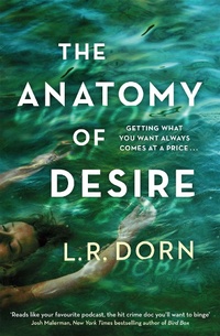 Abbildung von: The Anatomy of Desire - Trapeze