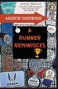 Cover: A Runner Reminisces - Andrew Sherwood