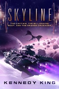Cover: SkyLine: The Captain, The Billionaire Boat and The Dragon Crusader - Skyline