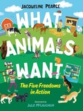 Cover: What Animals Want - Orca Book Publishers,Canada