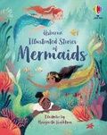 Cover: Illustrated Stories of Mermaids - Usborne Publishing Ltd