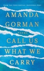 Cover: Call Us What We Carry - Vintage Digital