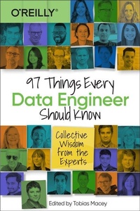 Enlarge image Cover: 97 Things Every Data Engineer Should Know - O'Reilly
