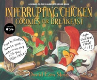 Enlarge image Cover: Interrupting Chicken: Cookies for Breakfast - Candlewick Press,U.S.