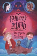 Cover: Embassy of the Dead: Hangman's Crossing - Walker Books Us