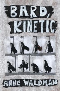 Enlarge image Cover: Bard, Kinetic - Coffee House Press