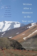 Cover: Written After a Massacre in the Year 2018 - Coffee House Press