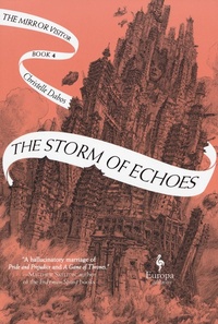 Enlarge image Cover: The Storm of Echoes - Europa Editions