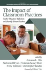 Cover: The Impact of Classroom Practices - Information Age Publishing