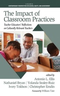 Cover: The Impact of Classroom Practices - Information Age Publishing