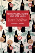 Cover: Red Banners, Books and Beer Mugs - Haymarket Books
