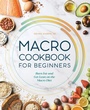 Cover: Macro Cookbook for Beginners - Callisto Media Inc.