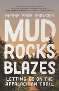 Cover: Mud, Rocks, Blazes - Mountaineers Books