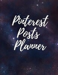 Abbildung von: Pinterest posts planner - Lulu.com