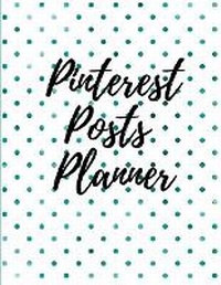 Abbildung von: Pinterest posts planner - Lulu.com
