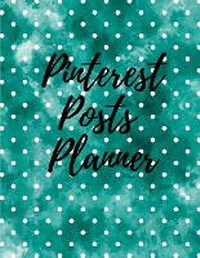 Abbildung von: Pinterest posts planner - Lulu.com