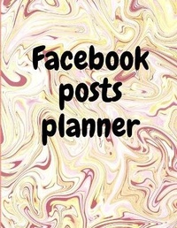 Abbildung von: Facebook posts planner - Lulu.com