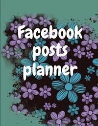 Abbildung von: Facebook posts planner - Lulu.com