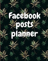 Abbildung von: Facebook posts planner - Lulu.com