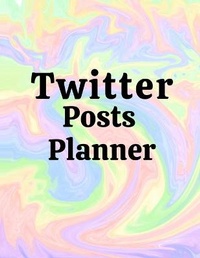 Abbildung von: Twitter posts planner - Lulu.com