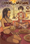Cover: Cooking with Wild Game: Volume 12 - J-Novel Club