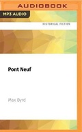 Cover: Pont Neuf - Audible Studios on Brilliance