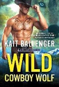 Cover: Wild Cowboy Wolf - Sourcebooks Casablanca