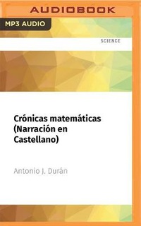 Abbildung von: Cronicas Matematicas (Narracion En Castellano) - Audible Studios on Brilliance