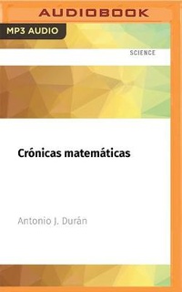 Abbildung von: Cronicas Matematicas - Audible Studios on Brilliance
