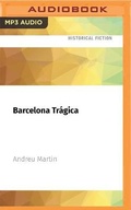 Cover: Barcelona Tragica - Audible Studios on Brilliance