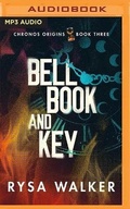 Cover: Bell, Book, and Key - Brilliance Audio