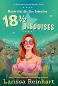 Cover: 18 1/2 Disguises - Past Perfect Press