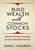 Cover: Build Wealth With Common Stocks - Distributed By Ingram Spark