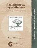 Cover: Reclaiming the Joy of Ministry - Grace Place Wellness Ministries