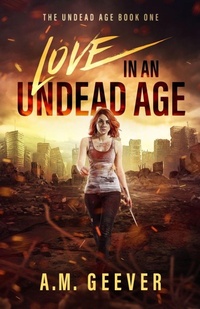 Enlarge image Cover: Love in an Undead Age - Zbz-1 Press